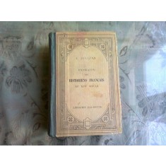 EXTRAITS DES HISTORIENS FRANCAIS DU XIX SIECLE - C. JULLIAN (CARTE IN LIMBA FRANCEZA)