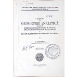 LECTIUNI DE GEOMETRIE ANALITICA URMATE DE INTRODUCERE ELEMENTARA IN STUDIUL ANALITIC AL GEOMETRIILOR NEEUCL-332113