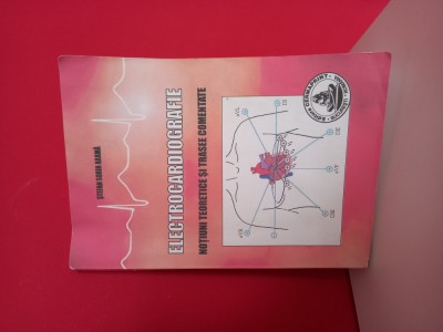 Electrocardiografie - notiuni teoretice si trasee comentate - Stefan Sorin Arama foto