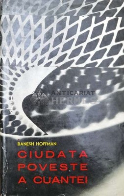 Ciudata poveste a cuantei - 1970 - Banesh Hoffman ($O159) foto
