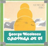 George Nicolescu &ndash; Ordinea de zi