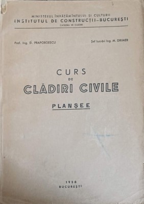 CURS DE CLADIRI CIVILE. PLANSEE-D. PRAPORGESCU, M. DRIMER-240340 foto
