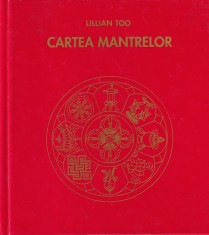 Lillian Too - Cartea mantrelor