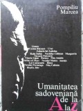 Umanitatea Sadoveniana de la A la Z - Pompiliu Marcea, Editura Eminescu, 1976, Romana, Paperback