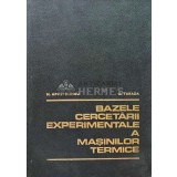 Bazele cercetarii experimentale a masinilor termice - 1979 - N. I. Apostolescu (AD14)