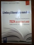 Limba si literatura romana pregatire completa pentru teza cu subiect unic- A. Costache, A. Carstocea, Limba Romana