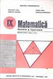 MATEMATICA. GEOMETRIE SI TRIGONOMETRIE. MANUAL PENTRU CLASA A IX-A-AUGUSTIN COTA, MARIANA RADUTIU, MARTA RA-337644
