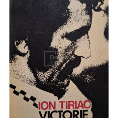 Ion Tiriac - Victorie cu orice pret (editia 1974)