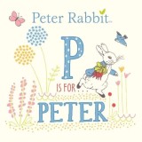 P Is For Peter Rabbit