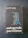 Teofil Balaj - Autografe pariziene (1972)