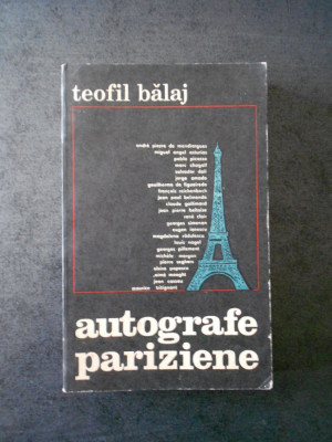 Teofil Balaj - Autografe pariziene (1972) foto