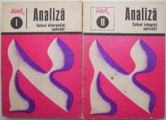 Alef. Analiza &ndash; Calcul diferential, Calcul integral. Aplicatii (2 volume)
