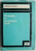 Probele in Procesul Civil - Aurelian Ionascu - Carti Drept Civil