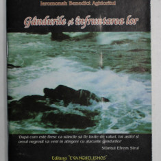 GANDURILE SI INFRUNTAREA LOR de IEROMONAH BENEDICT AGHIORITUL , 2002