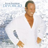 Julio Iglesias Divorcio reissue (cd)