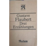 DREI ERZAHLUNGEN-GUSTAVE FLAUBERT-163163