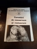 Cercetări de conservare și restaurare - Muzeul de Istorie al Republicii Socialiste Rom&acirc;nia