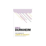 The Division of Labor in Society