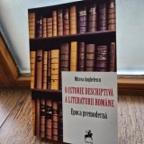 O istorie descriptiva a literaturii romane. Epoca premoderna - Mircea Anghelescu