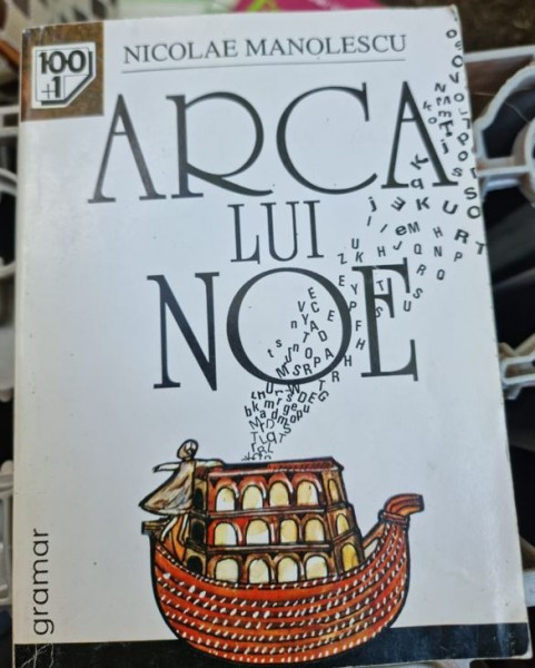 ARCA LUI NOE-NICOLAE MANOLESCU