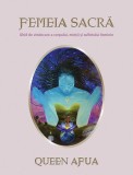 Femeia sacra - Queen Afua | Carte Spiritualitate | Aparitie 2026 | 544 pagini | Coperta Brosata | Marca Adevar Divin