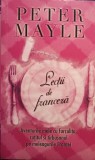 Peter Mayle - Lectii de franceza (Editia: 2008)
