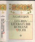 Istoria Literaturii Romane Vechi - N. Cartojan
