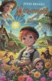 Morcoveata - Jules Renard, Editura Regis (Editpress SRL)