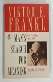 MAN'S SEARCH FOR MEANING by VIKTOR E. FRANKL , 1985 , EDITIA WSP*