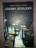 Gandirea sociologica-Zygmunt Bauman, Tim May