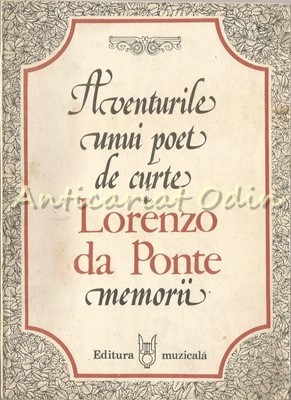 Aventurile Unui Poet De Curte - Lorenzo Da Ponte foto