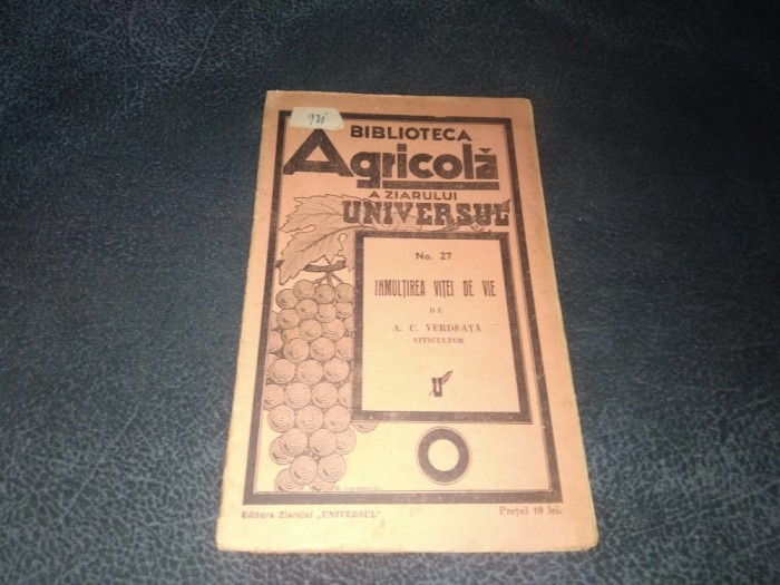 A C VERDEATA - INMULTIREA VITEI DE VIE BIBLIOTECA AGRICOLA A ZIARULUI UNIVERSULUI
