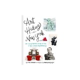Art Hiding in New York: An Illustrated Guide to the City's Secret Masterpieces