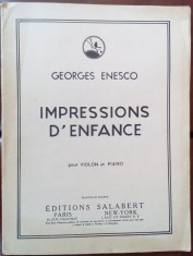 GEORGE ENESCU-IMPRESSIONS D&amp;#039;ENFANCE POUR VIOLON ET PIANO:editie antuma/Paris1952 foto