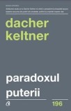 Cumpara ieftin Paradoxul puterii/Dacher Keltner