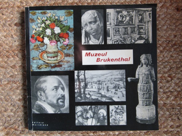 MUZEUL BRUKENTHAL. GALERIA DE ARTA PLASTICA