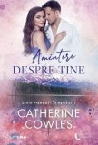 Amintiri despre tine Paperback brosat Catherine Cowles Carte Litera Beletristica Romane