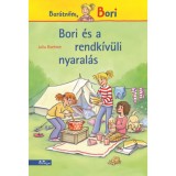 Bori &eacute;s a rendk&iacute;v&uuml;li nyaral&aacute;s - Bar&aacute;tnőm, Bori - Julia Boehme