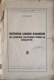 ISTORIA LIMBII ROMANE IN LUMINA MATERIALISMULUI DIALECTIC-G. IVANESCU