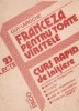 Franceza pentru toate varstele (curs rapid de initiere)