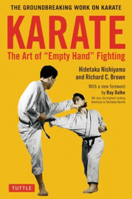 Karate: The Art of Empty Hand Fighting: The Groundbreaking Work on Karate foto