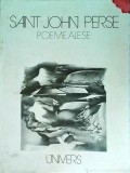 Cumpara ieftin Saint-John Perse - Poeme Alese, Editura Univers, Poezie, Limba Romana, Stare Buna, Coperta Brosata