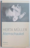 ATEMSCHAUKEL der HERTA MULLER , 2009