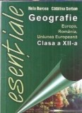 Geografie. Europa, Romania, Uniunea Europeana. Clasa a XII-a - Nela Burcea