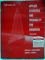 APPLIED STATISTICS AND PROBABILITY FOR ENGINEERS - DOUGLAS C. MONTGOMERY (STATISTICA APLICATA SI PROBABILITATI PENTRU INGINERI) foto