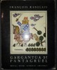 Gargantua si Pantagruel - Francois Rabelais, Editura Literatura Universala, 1967, Coperti Brosate, Stare Buna