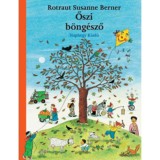 Őszi b&ouml;ng&eacute;sző - Rotraut Susanne Berner