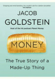 Money - Jacob Goldstein, 2020