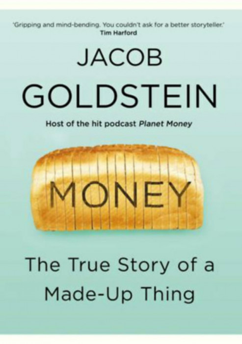 Money - Jacob Goldstein