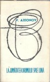 La jumatatea drumului spre luna - V. Axionov